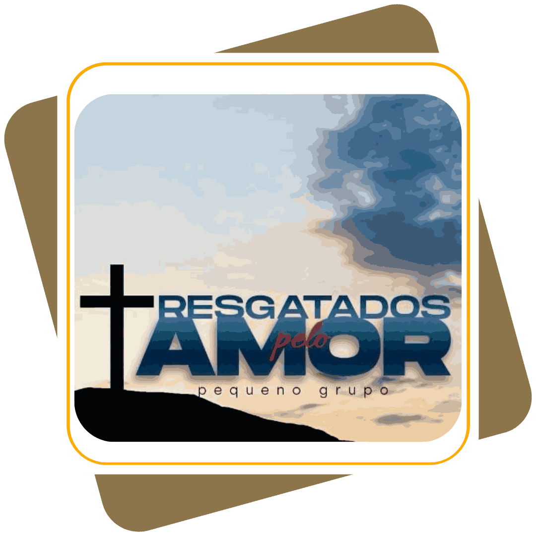 PG RESGATADOS PELO AMOR